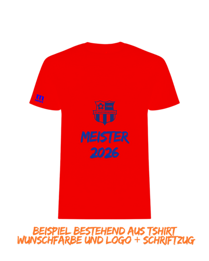 Meisterschaft/ Aufstieg / Malleshirt inkl.Druck