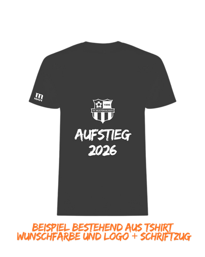 Meisterschaft/ Aufstieg / Malleshirt inkl.Druck