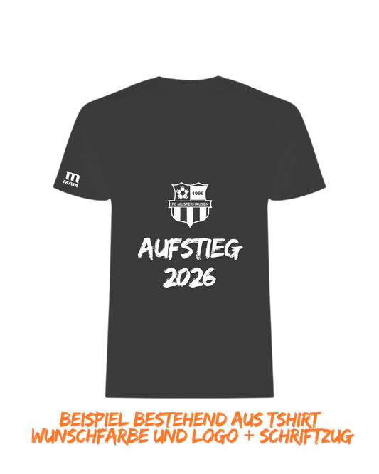 Meisterschaft/ Aufstieg / Malleshirt inkl.Druck